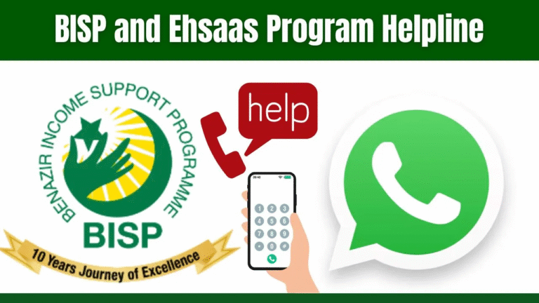 BISP and Ehsaas Program Helpline and WhatsApp Contact Numbers 2025